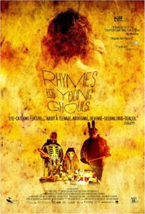دانلود فیلم Rhymes for Young Ghouls 2013412468-1993290482