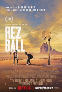 دانلود فیلم Rez Ball 2024412685-1226576760