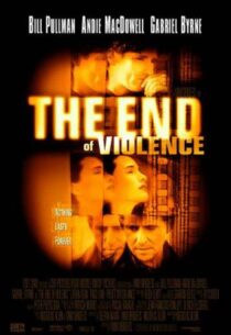 دانلود فیلم The End of Violence 1997413073-1323192124