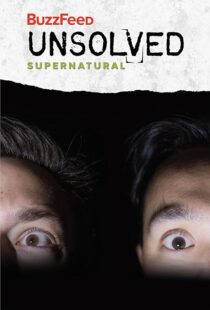 دانلود سریال BuzzFeed Unsolved: Supernatural412910-566071733