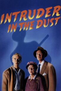 دانلود فیلم Intruder in the Dust 1949411307-1070011937