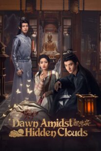 دانلود سریال Dawn Amidst Hidden Clouds414772-1897586774