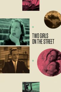 دانلود فیلم Two Girls on the Street 1939414448-1168152170