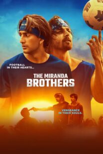 دانلود فیلم هندی The Miranda Brothers 2024413625-892423031