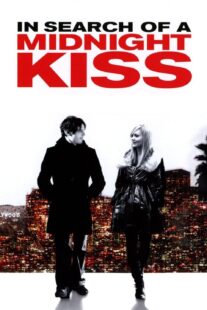 دانلود فیلم In Search of a Midnight Kiss 2007414941-810059923