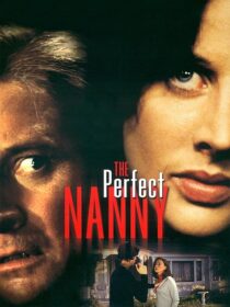 دانلود فیلم The Perfect Nanny 2001413225-105701190
