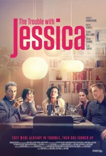 دانلود فیلم The Trouble with Jessica 2023414078-316603509