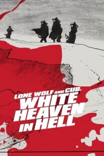 دانلود فیلم Lone Wolf and Cub: White Heaven in Hell 1974415254-847895662