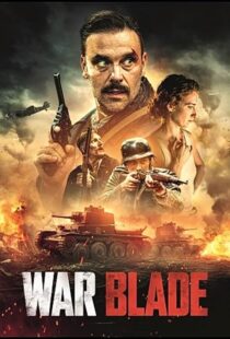 دانلود فیلم War Blade 2024413769-1850642891