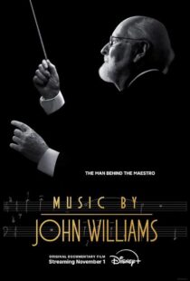 دانلود مستند Music by John Williams 2024415627-1257635842