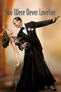 دانلود فیلم You Were Never Lovelier 1942413141-1599026060