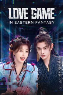 دانلود سریال Love Game in Eastern Fantasy415801-514440288