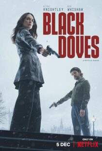 دانلود سریال Black Doves416649-1754045287