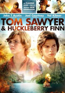 دانلود فیلم Tom Sawyer & Huckleberry Finn 2014417789-1061982269