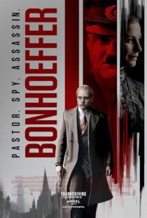 دانلود فیلم Bonhoeffer: Pastor. Spy. Assassin. 2024418461-1150485198