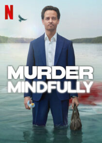 دانلود سریال Murder Mindfully (Achtsam Morden)417281-1313765574