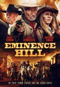 دانلود فیلم Eminence Hill 2019416133-245642446