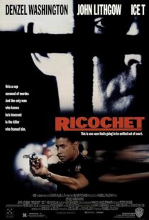 دانلود فیلم Ricochet 1991416141-1943141736
