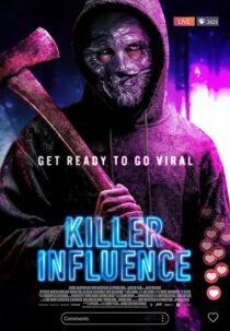 دانلود فیلم Killer Influence 2024418297-1791883919