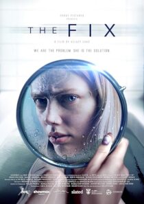 دانلود فیلم The Fix 2024418492-155197849