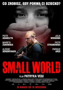 دانلود فیلم Small World 2021418084-767409874