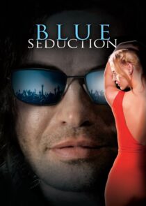 دانلود فیلم Blue Seduction 2009417934-204085026