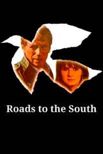 دانلود فیلم Roads to the South 1978418241-396066939