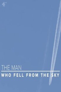 دانلود فیلم The Man Who Fell from the Sky 2021419043-759261791
