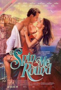 دانلود فیلم Spin Me Round 2022420656-1443958053
