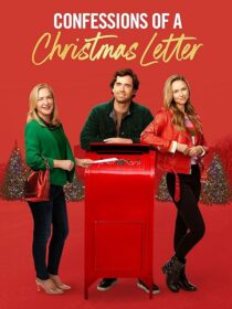 دانلود فیلم Confessions of a Christmas Letter 2024419584-289580850