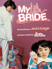 دانلود فیلم کره‌ای My Little Bride 2004421040-1305791697