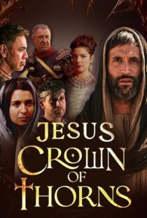 دانلود سریال Jesus Crown of Thorns420381-2034260430