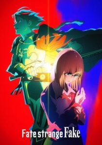 دانلود انیمه Fate/strange Fake418554-33829657