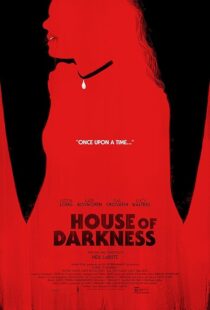 دانلود فیلم House of Darkness 2022421814-6037817