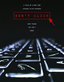 دانلود فیلم Don’t Click 2020421684-295237384
