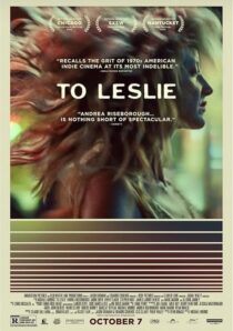 دانلود فیلم To Leslie 2022420888-347936754