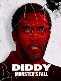 دانلود مستند Diddy: Monster’s Fall 2025420294-271416305