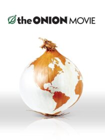 دانلود فیلم The Onion Movie 2008421659-1906947229