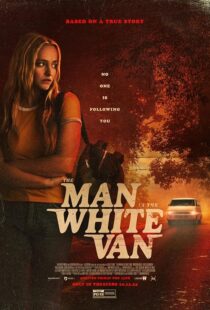 دانلود فیلم The Man in the White Van 2023421670-1268315301