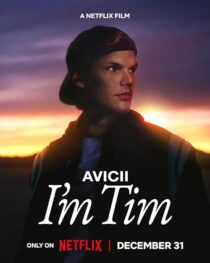 دانلود مستند Avicii – I’m Tim 2024420303-622914522