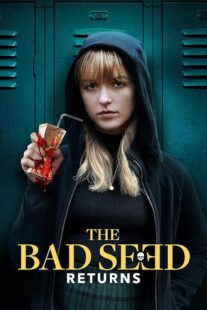 دانلود فیلم The Bad Seed Returns 2022420716-994561939