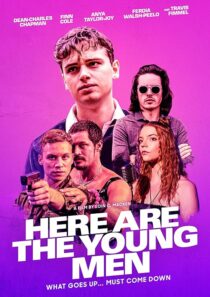 دانلود فیلم Here Are the Young Men 2020419443-1770341514