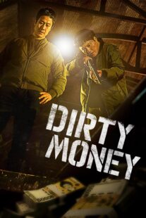 دانلود فیلم کره‌ای Dirty Money 2024421500-1975709004