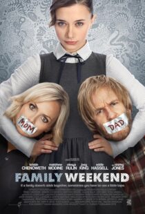 دانلود فیلم Family Weekend 2013424614-1974356384