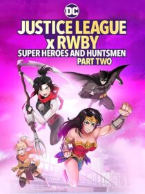 دانلود انیمیشن Justice League x RWBY: Super Heroes and Huntsmen Part Two 2023424356-1633930529