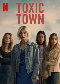 دانلود سریال Toxic Town425188-48907527