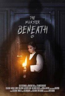 دانلود فیلم The Monster Beneath Us 2024423836-763603597