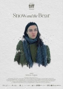 دانلود فیلم Snow and the Bear 2022424740-2006061859