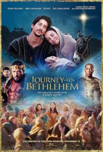 دانلود فیلم Journey to Bethlehem 2023424050-1844965951