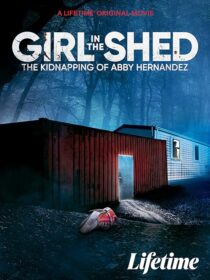 دانلود فیلم Girl in the Shed 2022424090-628155495